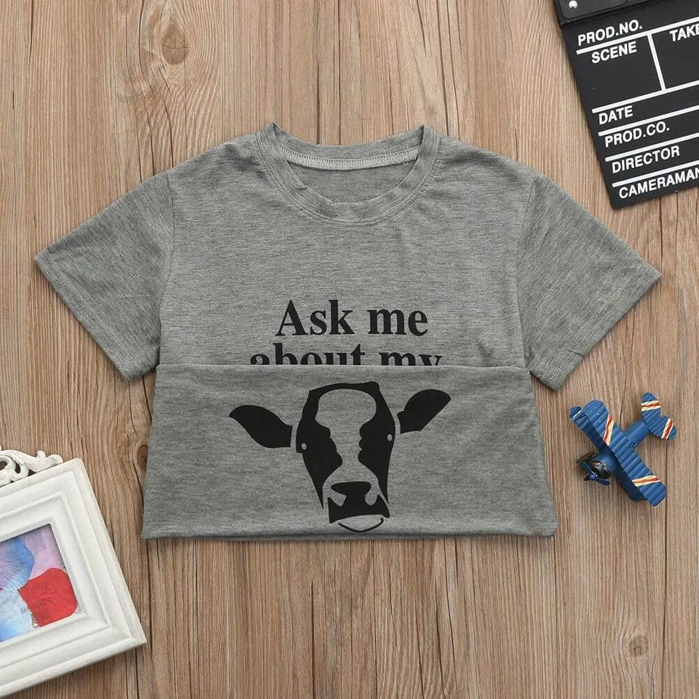 Ask Me About My Moo Cow Kid Funny Tshirt