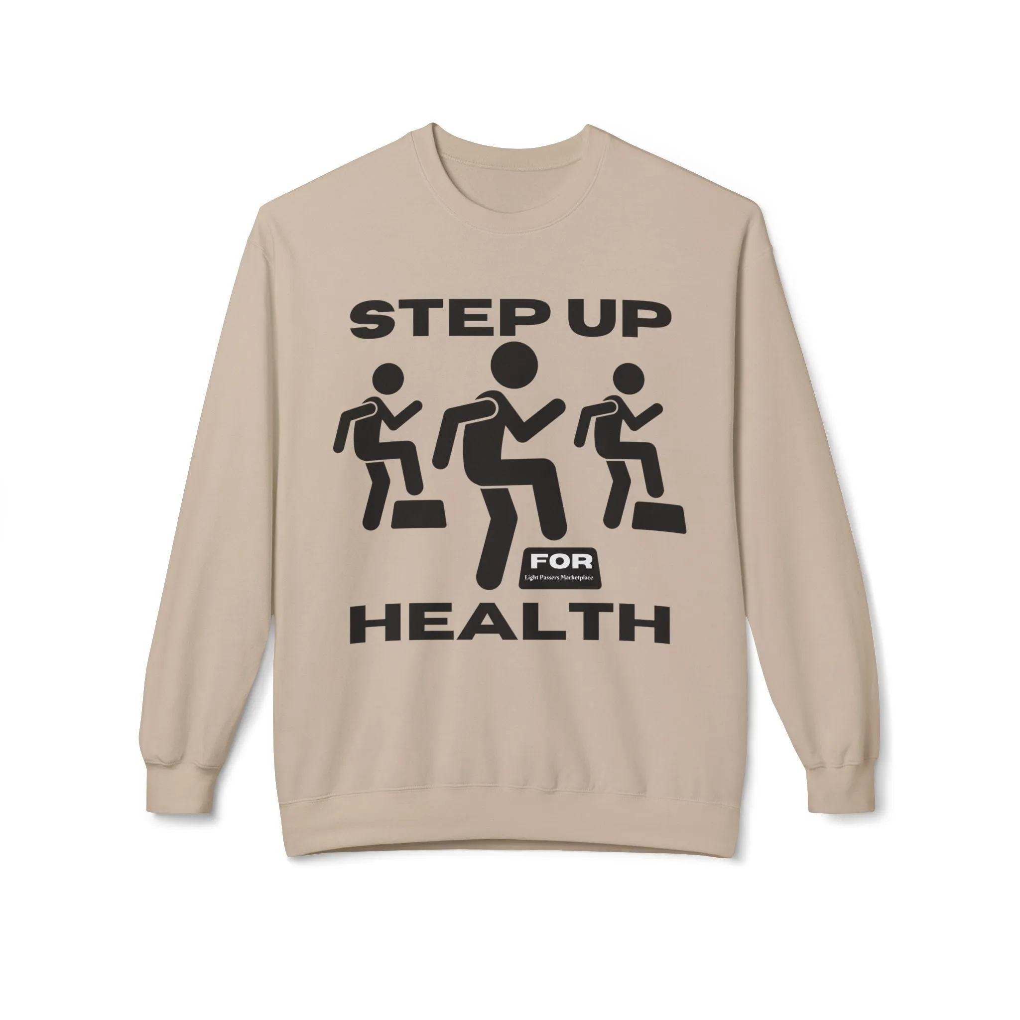 Fitness Motivation Crewneck Sweatshirt - Step up for Health Adult Unisex